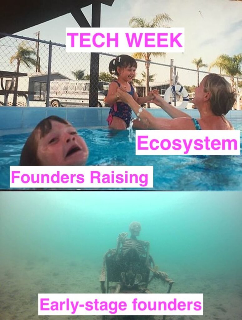 Startup Memes Tech Week